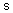s